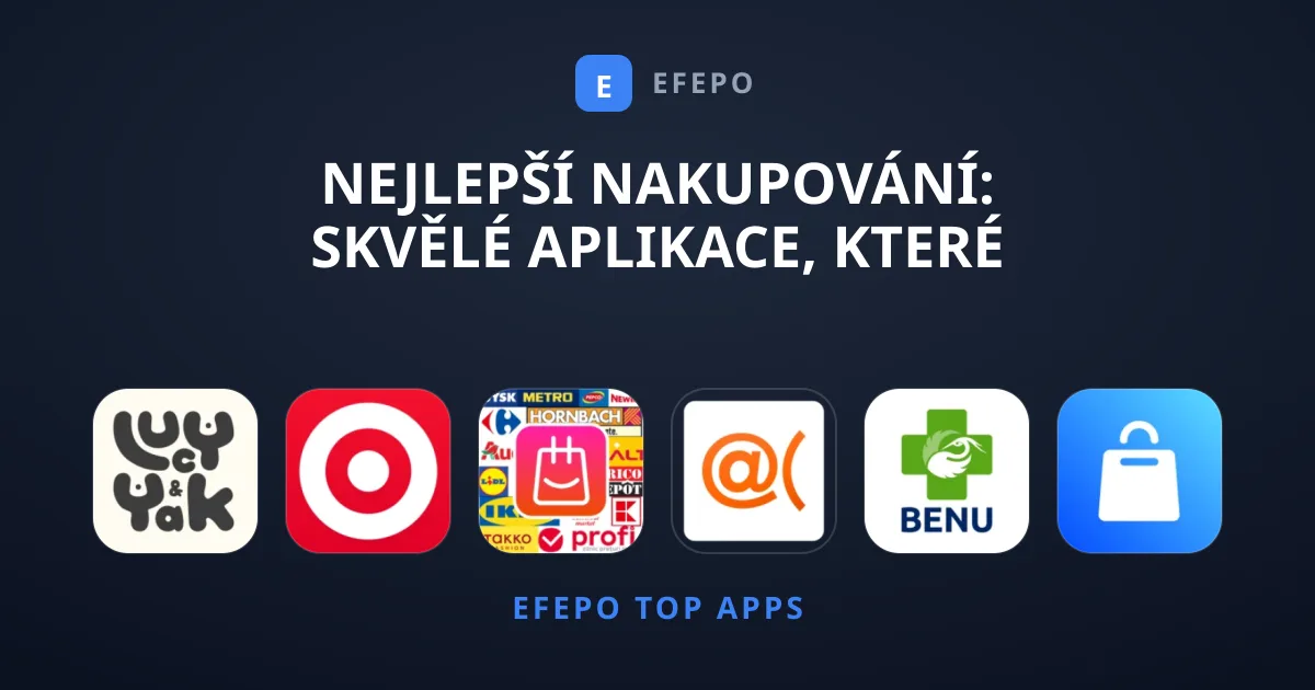 Nejlepší Nakupování: Skvělé Aplikace, Které Doporučujeme